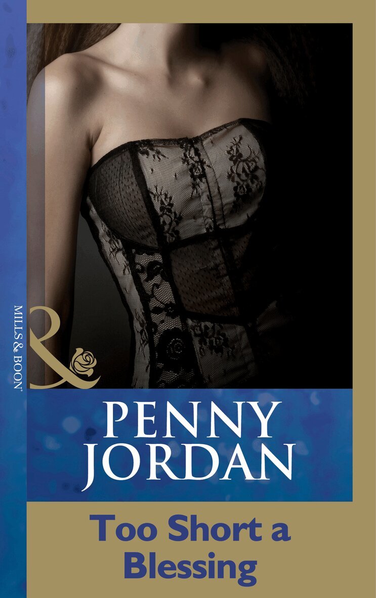 Penny Jordan - Too Short A Blessing, E-bok