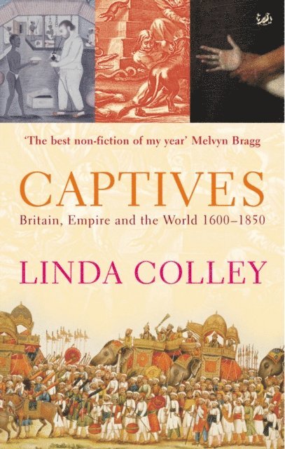 Linda Colley - Captives, E-bok