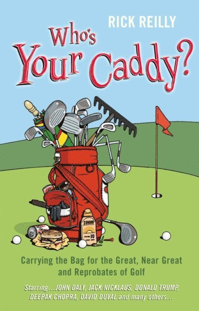 Rick Reilly - Who's Your Caddy?, E-bok