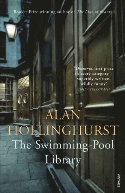 Alan Hollinghurst - Swimming-Pool Library, E-bok