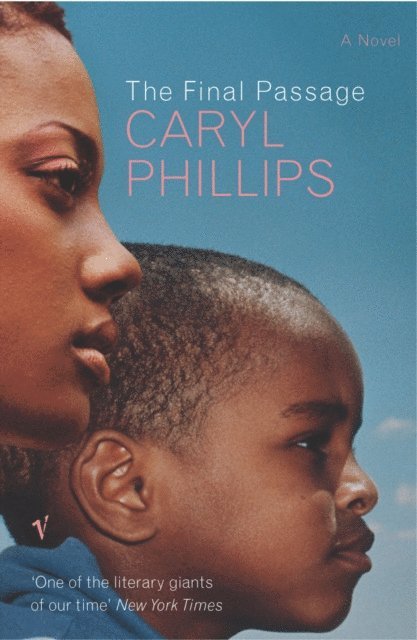 Caryl Phillips - Final Passage, E-bok
