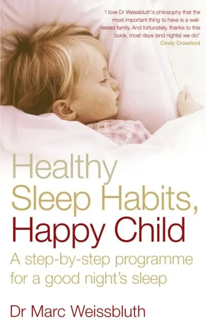 Marc Weissbluth - Healthy Sleep Habits, Happy Child, E-bok. Tillgänglighet: Lägg i varukorg