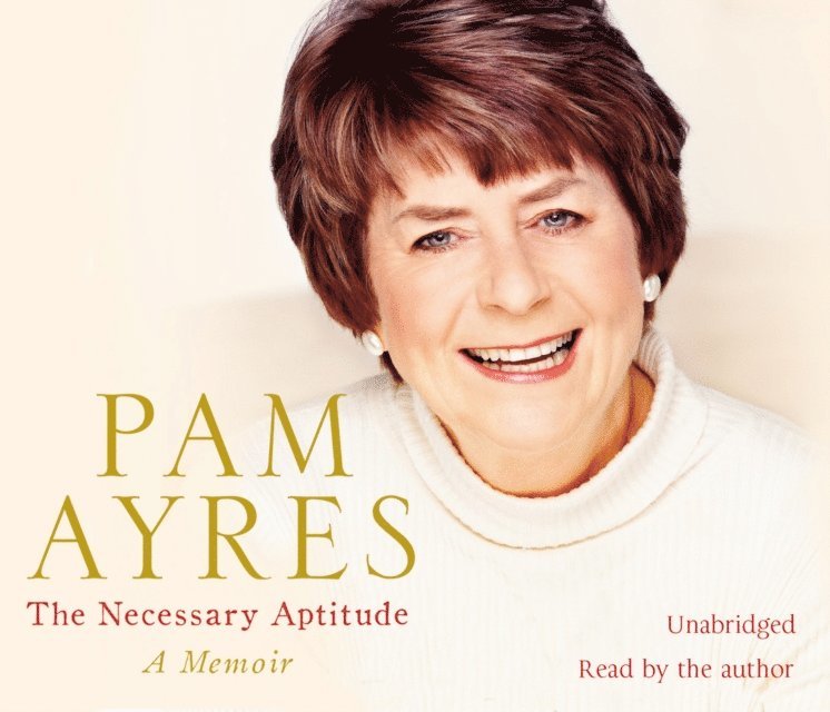 Pam Ayres - Necessary Aptitude, Ljudbok