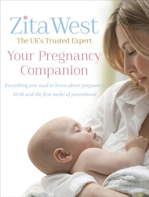 Zita West - Your Pregnancy Companion, E-bok