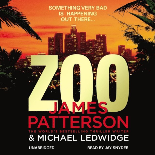 James Patterson - Zoo, Ljudbok