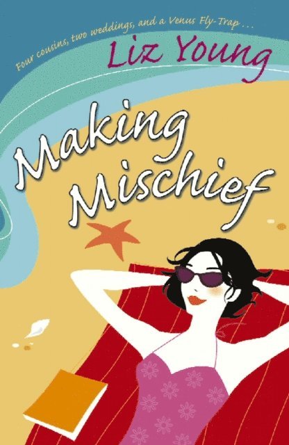 Liz Young - Making Mischief, E-bok