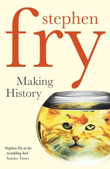 Stephen Fry - Making History, E-bok