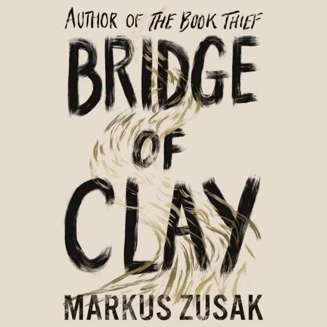 Markus Zusak - Bridge of Clay, Ljudbok