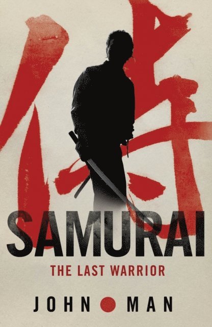 John Man - Samurai, E-bok