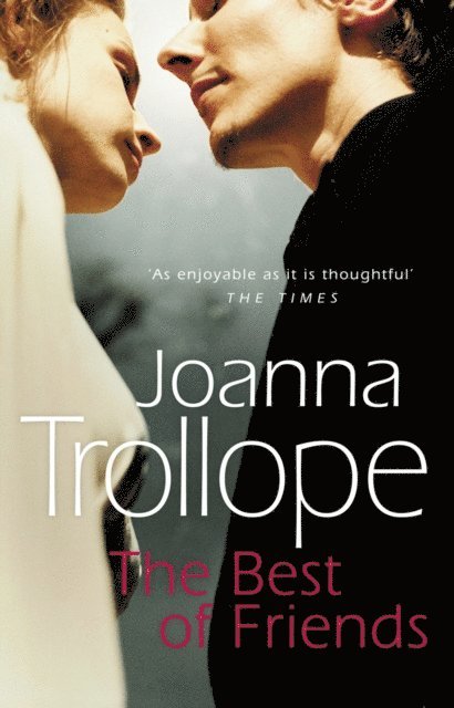 Joanna Trollope - Best Of Friends, E-bok