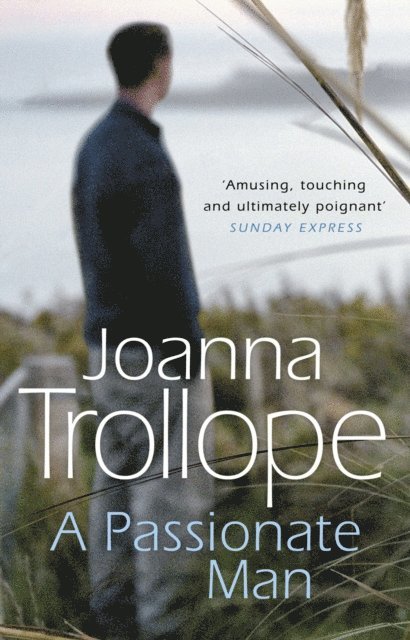 Joanna Trollope - Passionate Man, E-bok