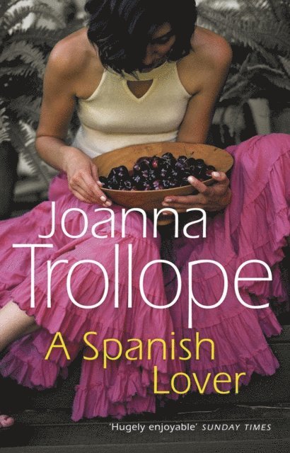 Joanna Trollope - Spanish Lover, E-bok