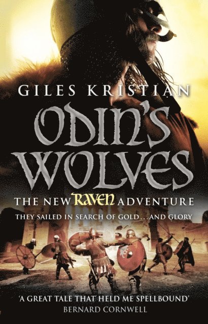 Giles Kristian - Raven 3: Odin's Wolves, E-bok