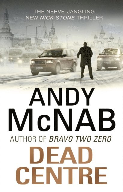 Andy McNab - Dead Centre, E-bok