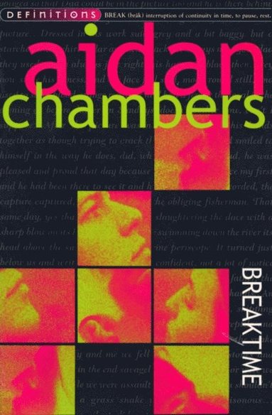 Aidan Chambers - Breaktime, E-bok