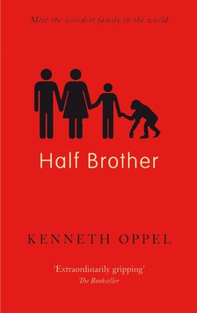 Kenneth Oppel - Half Brother, E-bok