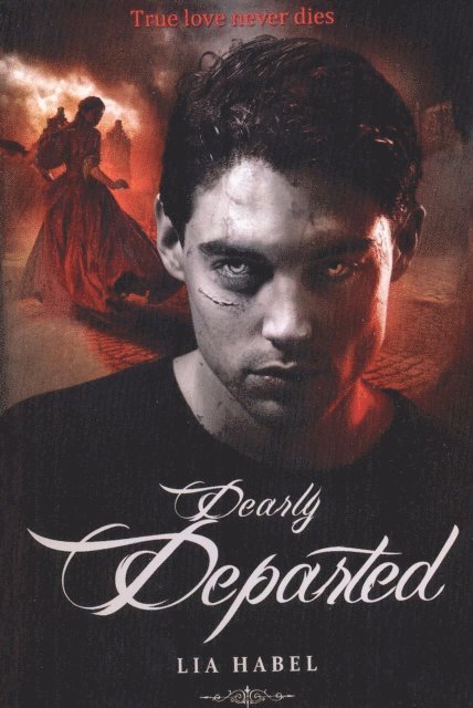 Lia Habel - Dearly Departed, E-bok
