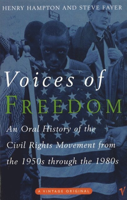 Henry Hampton, Steve Fayer, Sarah Flynn - Voices Of Freedom, E-bok