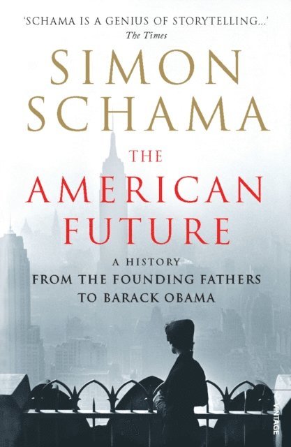 Simon Schama CBE - American Future, E-bok. Tillgänglighet: Lägg i varukorg