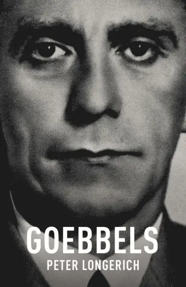 Peter Longerich - Goebbels, E-bok