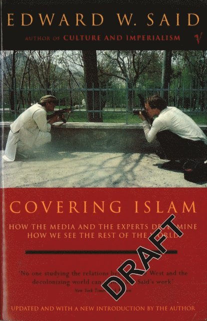 Edward W Said - Covering Islam, E-bok