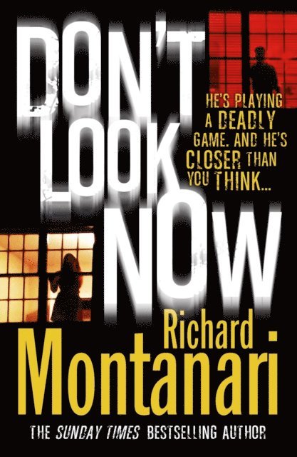 Richard Montanari - Don't Look Now, E-bok