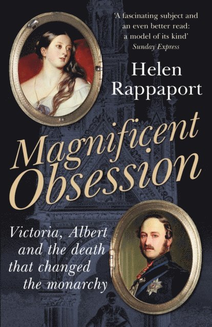 Helen Rappaport - Magnificent Obsession, E-bok