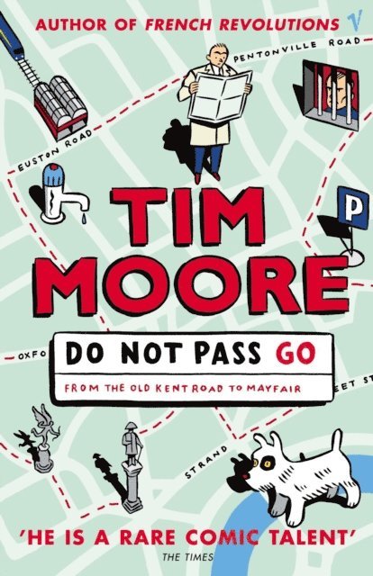 Tim Moore - Do Not Pass Go, E-bok