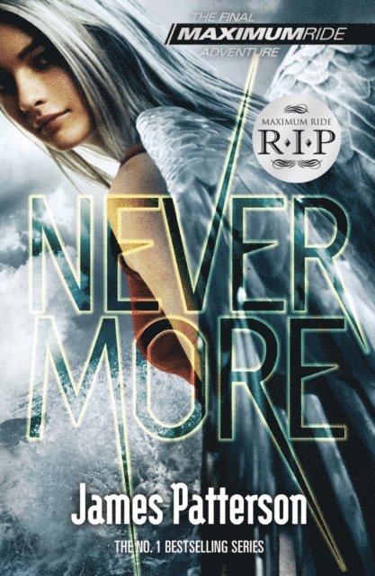 James Patterson - Nevermore: A Maximum Ride Novel, E-bok. Tillgänglighet: Lägg i varukorg