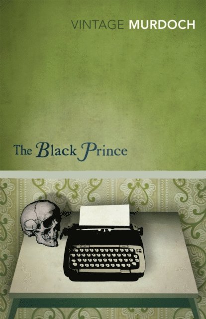 Iris Murdoch - Black Prince (Vintage Classics Murdoch Series), E-bok