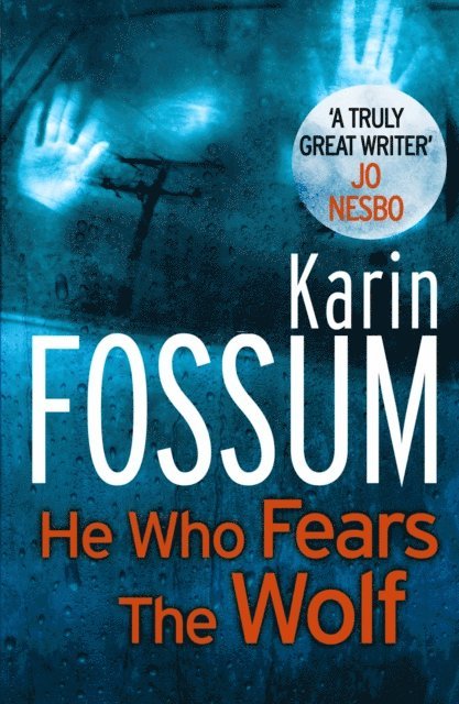 Karin Fossum - He Who Fears the Wolf, E-bok