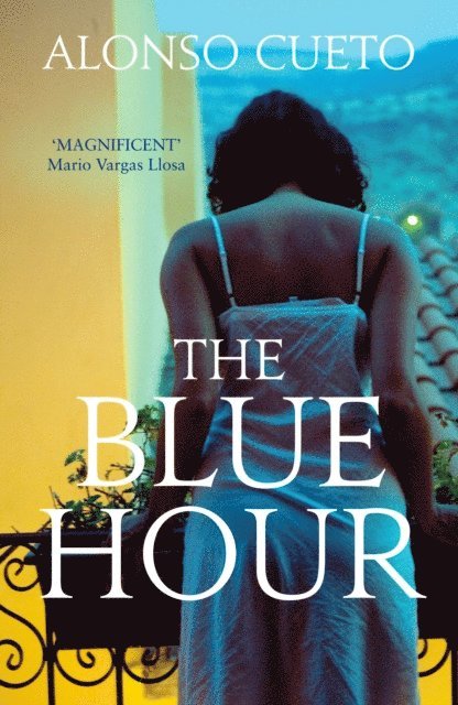 Alonso Cueto - Blue Hour, E-bok