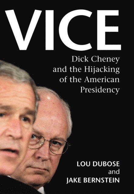 Jake Bernstein, Lou Dubose - Vice, E-bok