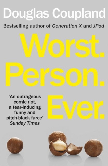 Douglas Coupland - Worst. Person. Ever., E-bok