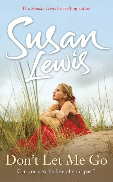 Susan Lewis - Don't Let Me Go, E-bok. Tillgänglighet: Lägg i varukorg