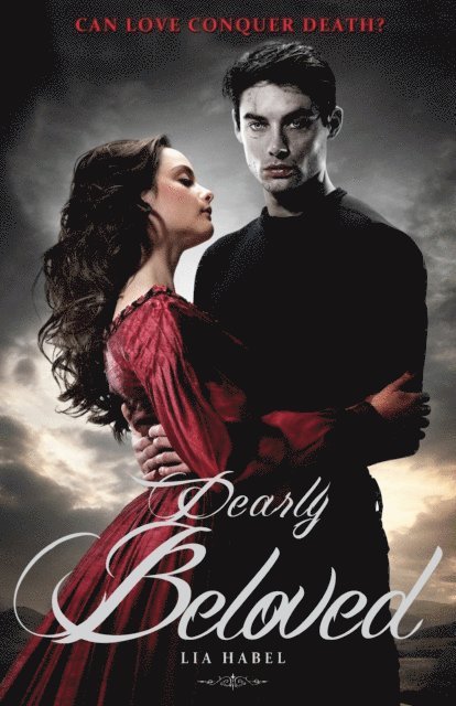 Lia Habel - Dearly Beloved, E-bok