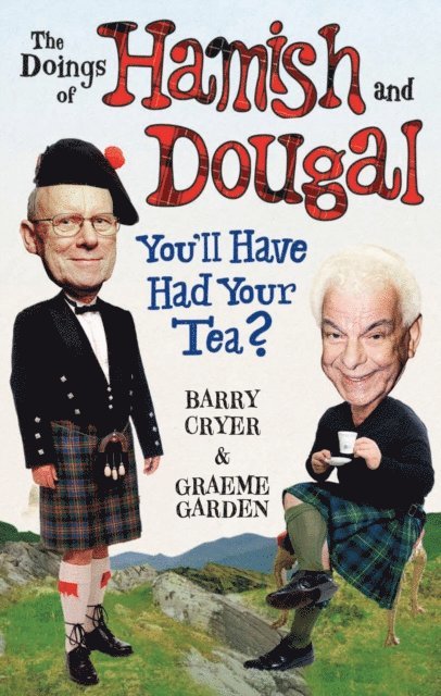 Barry Cryer, Graeme Garden - Doings of Hamish and Dougal, E-bok