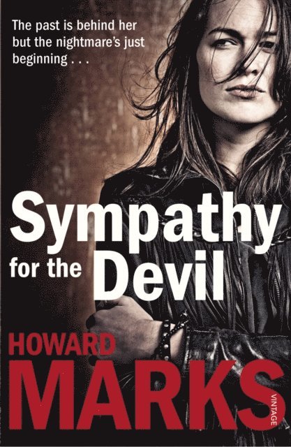 Howard Marks - Sympathy for the Devil, E-bok