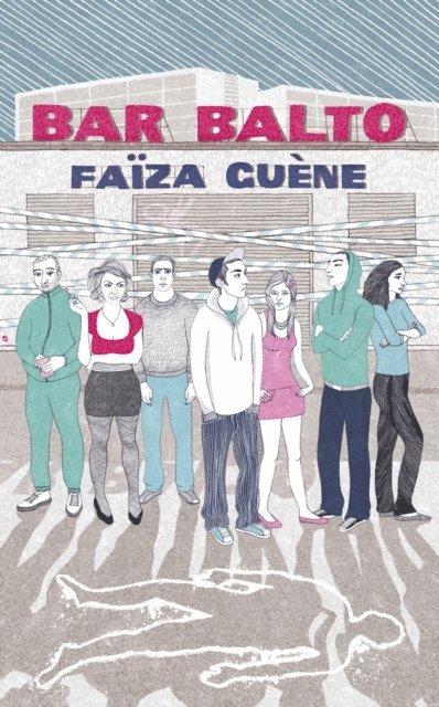Faiza Guéne - Bar Balto, E-bok