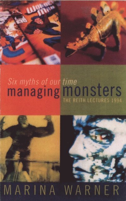 Marina Warner - Managing Monsters, E-bok