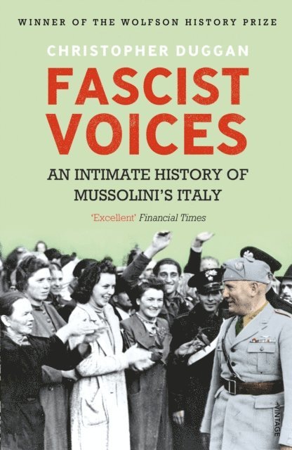 Christopher Duggan - Fascist Voices, E-bok