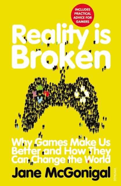 Jane McGonigal - Reality is Broken, E-bok