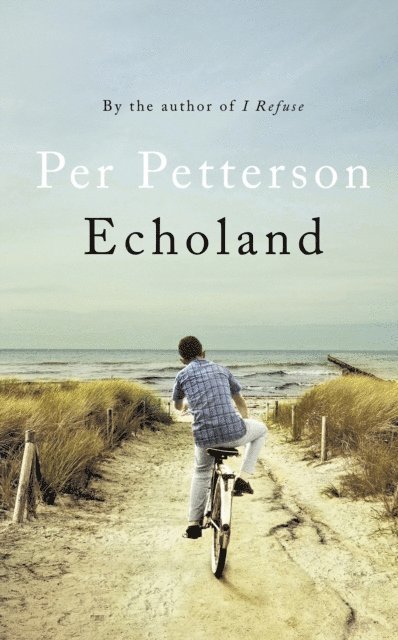 Per Petterson - Echoland, E-bok