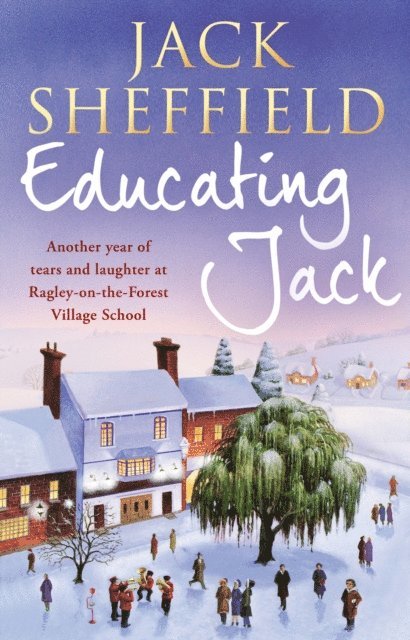 Jack Sheffield - Educating Jack, E-bok