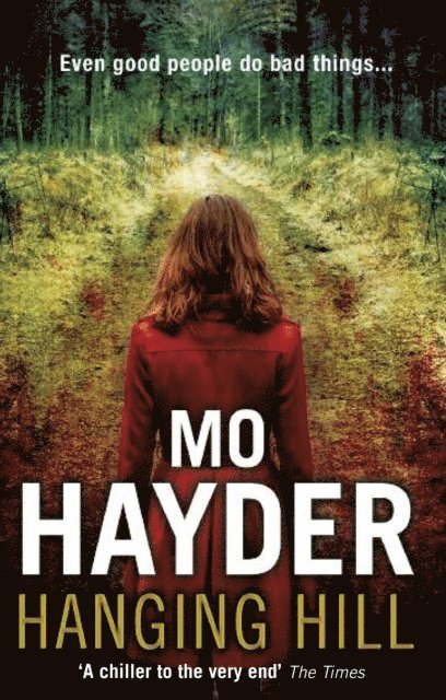 Mo Hayder - Hanging Hill, E-bok