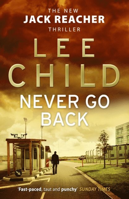 Lee Child - Never Go Back, E-bok