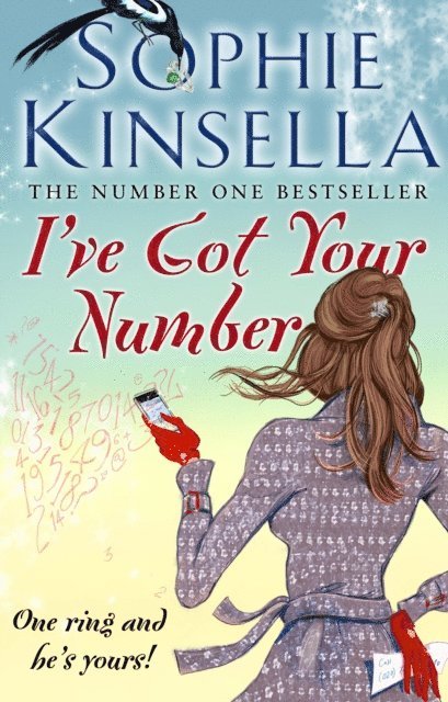 Sophie Kinsella - I've Got Your Number, E-bok