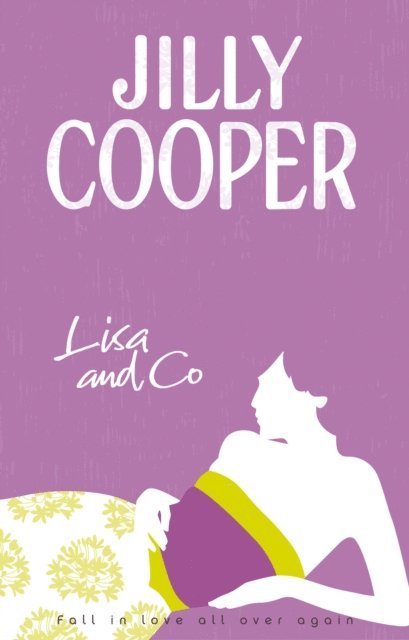 Jilly Cooper OBE - Lisa and Co, E-bok