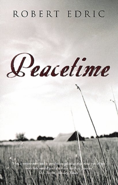 Robert Edric - Peacetime, E-bok. Tillgänglighet: Lägg i varukorg