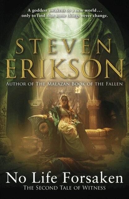 Steven Erikson - No Life Forsaken, E-bok
